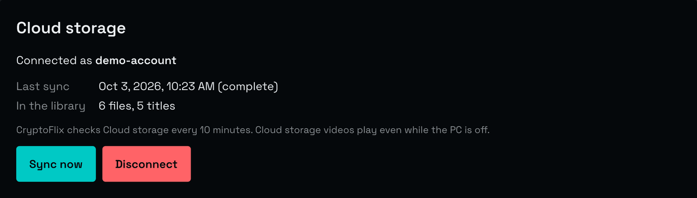 The Settings card for Cloud storage, connected to a demo account. It checks every 10 minutes, and cloud videos play even while the PC is off.